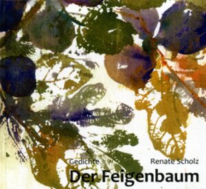 Buchcover Der Feigenbaum | Renate Scholz | EAN 9783924158934 | ISBN 3-924158-93-2 | ISBN 978-3-924158-93-4