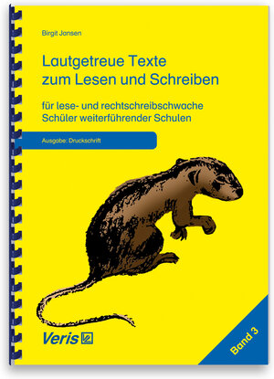 Buchcover Lautgetreue Texte zum Lesen und Schreiben für lese- und rechtschreibschwache Schüler weiterführender Schulen | Birgit Jansen | EAN 9783924173463 | ISBN 3-924173-46-X | ISBN 978-3-924173-46-3