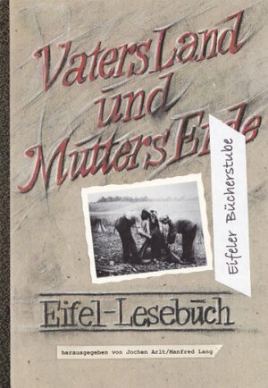 Buchcover Vaters Land und Mutters Erde | Jochen Arlt | EAN 9783924182151 | ISBN 3-924182-15-9 | ISBN 978-3-924182-15-1