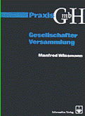 Buchcover Gesellschafterversammlung | Manfred Wissmann | EAN 9783924218904 | ISBN 3-924218-90-0 | ISBN 978-3-924218-90-4