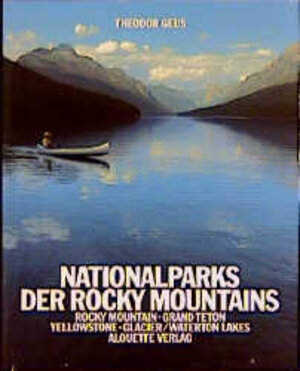 Nationalparks der Rocky Mountains