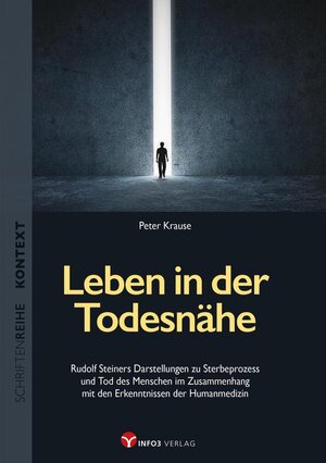 Buchcover Leben in der Todesnähe | Peter Krause | EAN 9783924391973 | ISBN 3-924391-97-1 | ISBN 978-3-924391-97-3