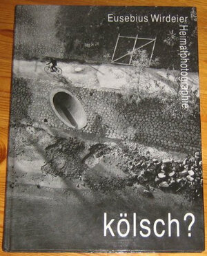 Buchcover Kölsch? | Eusebius Wirdeier | EAN 9783924491307 | ISBN 3-924491-30-5 | ISBN 978-3-924491-30-7