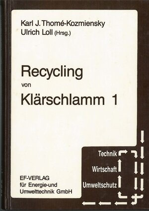 Buchcover Recycling von Klärschlamm 1  | EAN 9783924511180 | ISBN 3-924511-18-7 | ISBN 978-3-924511-18-0