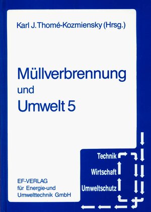 Buchcover Müllverbrennung und Umwelt / Müllverbrennung und Umwelt 5  | EAN 9783924511562 | ISBN 3-924511-56-X | ISBN 978-3-924511-56-2