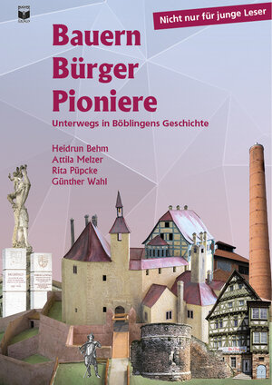 Buchcover Bauern Bürger Pioniere | Behm Heidrun | EAN 9783924513009 | ISBN 3-924513-00-7 | ISBN 978-3-924513-00-9