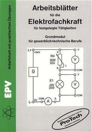 Arbeitsblätter für die Elektrofachkraft für festgelegte Tätigkeiten, Grundmodul für gewerblich-technische Berufe