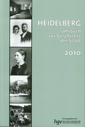 Buchcover Heidelberg. Jahrbuch zur Geschichte der Stadt  | EAN 9783924566371 | ISBN 3-924566-37-2 | ISBN 978-3-924566-37-1