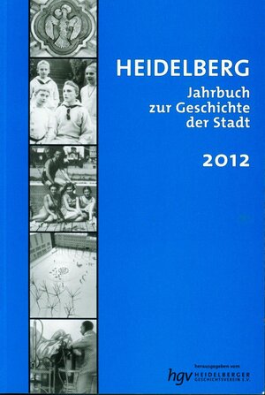 Buchcover Heidelberg. Jahrbuch zur Geschichte der Stadt | Klaus D Hillebrand | EAN 9783924566395 | ISBN 3-924566-39-9 | ISBN 978-3-924566-39-5