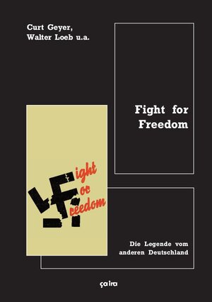 Buchcover Fight for Freedom | Curt Geyer | EAN 9783924627195 | ISBN 3-924627-19-3 | ISBN 978-3-924627-19-5