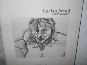 Lucian Freud. Radierungen. Rubenspreis der Stadt Siegen 1997: Etchings