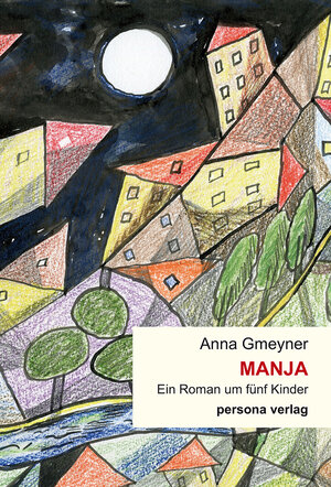Buchcover Manja | Anna Gmeyner | EAN 9783924652005 | ISBN 3-924652-00-7 | ISBN 978-3-924652-00-5