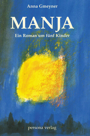 Buchcover Manja | Anna Gmeyner | EAN 9783924652609 | ISBN 3-924652-60-0 | ISBN 978-3-924652-60-9