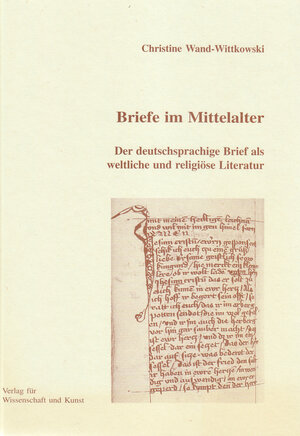Buchcover Briefe im Mittlalter | Christine Wand-Wittkowski | EAN 9783924670368 | ISBN 3-924670-36-6 | ISBN 978-3-924670-36-8