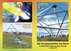 Buchcover Die Energiepyramiden des Horus | D. Harald Alke | EAN 9783924722678 | ISBN 3-924722-67-6 | ISBN 978-3-924722-67-8