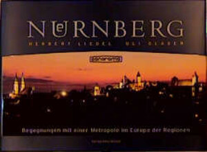 Buchcover Nürnberg Panorama | Herbert Liedel | EAN 9783924773113 | ISBN 3-924773-11-4 | ISBN 978-3-924773-11-3