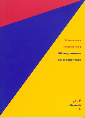 Buchcover Bildungsprozesse der Erzieherinnen  | EAN 9783924804701 | ISBN 3-924804-70-2 | ISBN 978-3-924804-70-1