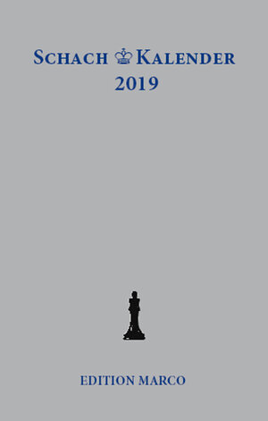 Buchcover Schachkalender 2019  | EAN 9783924833787 | ISBN 3-924833-78-8 | ISBN 978-3-924833-78-7