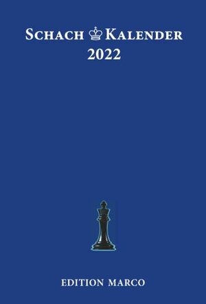 Buchcover Schachkalender 2022  | EAN 9783924833855 | ISBN 3-924833-85-0 | ISBN 978-3-924833-85-5