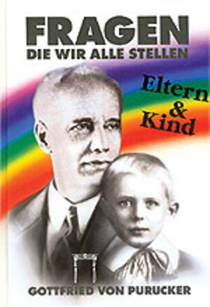 Buch Fragen, die wir alle stellen: Eltern und Kind (978-3-924849-42-9)