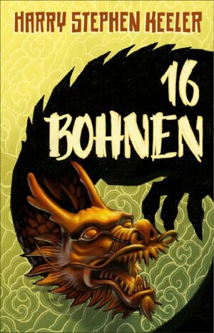 Buchcover 16 Bohnen | Harry Stephen Keeler | EAN 9783924959852 | ISBN 3-924959-85-4 | ISBN 978-3-924959-85-2