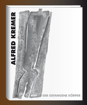 Buchcover Der gefangene Körper | Alfred Kremer | EAN 9783924963934 | ISBN 3-924963-93-2 | ISBN 978-3-924963-93-4