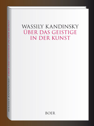 Buchcover Über das Geistige in der Kunst | Wassily Kandinsky | EAN 9783924963941 | ISBN 3-924963-94-0 | ISBN 978-3-924963-94-1