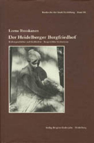Buchcover Der Heidelberger Bergfriedhof | Leena Ruuskanen | EAN 9783924973452 | ISBN 3-924973-45-8 | ISBN 978-3-924973-45-2