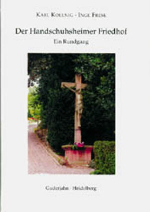 Der Handschuhsheimer Friedhof