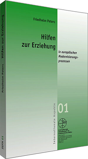 Buchcover Hilfen zur Erziehung in europäischen Modernisierungsprozessen | Friedhelm Peters | EAN 9783925146688 | ISBN 3-925146-68-7 | ISBN 978-3-925146-68-8