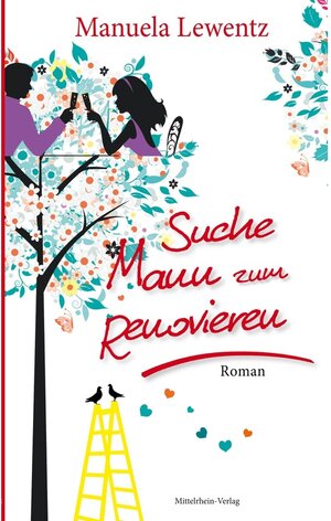 Buchcover Suche Mann zum Renovieren | Manuela Lewentz | EAN 9783925180200 | ISBN 3-925180-20-6 | ISBN 978-3-925180-20-0