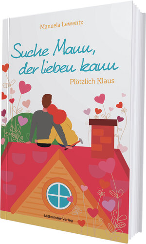 Buchcover Suche Mann, der lieben kann | Manuela Lewentz | EAN 9783925180415 | ISBN 3-925180-41-9 | ISBN 978-3-925180-41-5
