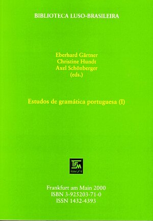 Buchcover Estudos de gramática portuguesa / Estudos de gramática portuguesa (I)  | EAN 9783925203718 | ISBN 3-925203-71-0 | ISBN 978-3-925203-71-8