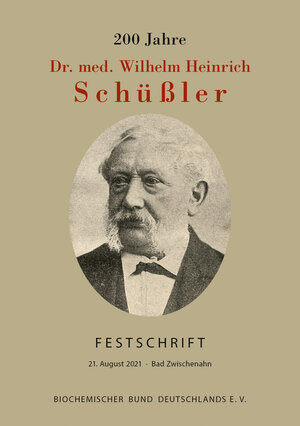 Buchcover 200 Jahre Dr. med. Wilhelm Heinrich Schüßler  | EAN 9783925207495 | ISBN 3-925207-49-X | ISBN 978-3-925207-49-5