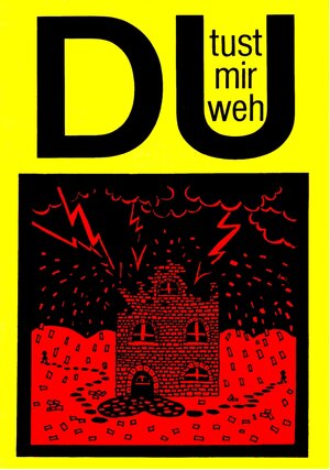 Buchcover Du tust mir weh  | EAN 9783925323171 | ISBN 3-925323-17-1 | ISBN 978-3-925323-17-1