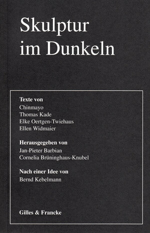 Buchcover Skulptur im Dunkeln | Thomas Kade | EAN 9783925348389 | ISBN 3-925348-38-7 | ISBN 978-3-925348-38-9