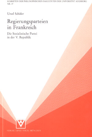 Buchcover Regierungsparteien in Frankreich | Ursel Schäfer | EAN 9783925355127 | ISBN 3-925355-12-X | ISBN 978-3-925355-12-7