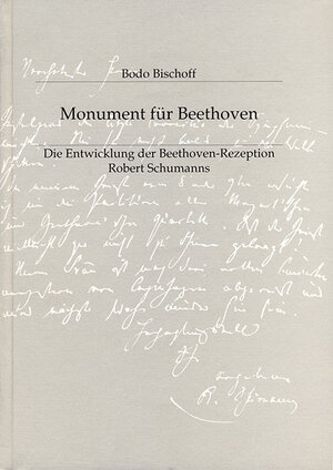Buchcover Monument für Beethoven | Bodo Bischoff | EAN 9783925366260 | ISBN 3-925366-26-1 | ISBN 978-3-925366-26-0