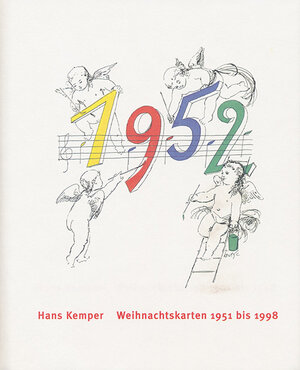 Buchcover Weihnachtskarten der Lackfabrik Bollig & Kemper 1951 bis 1998 | Hans Kemper | EAN 9783925366765 | ISBN 3-925366-76-8 | ISBN 978-3-925366-76-5