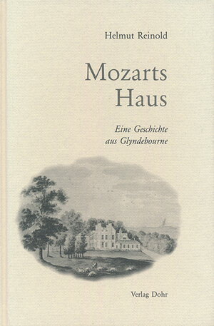Buchcover Mozarts Haus | Helmut Reinold | EAN 9783925366826 | ISBN 3-925366-82-2 | ISBN 978-3-925366-82-6