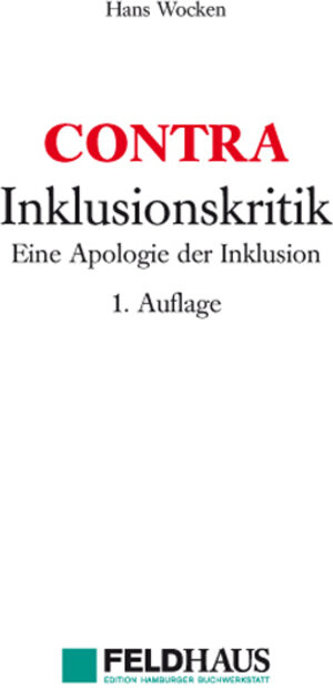 Buchcover CONTRA Inklusionskritik | Hans Wocken | EAN 9783925408533 | ISBN 3-925408-53-3 | ISBN 978-3-925408-53-3