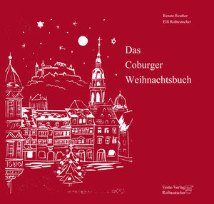 Buchcover Das Coburger Weihnachtsbuch  | EAN 9783925431388 | ISBN 3-925431-38-1 | ISBN 978-3-925431-38-8