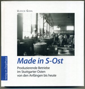 Buchcover Made in S-Ost | Ulrich Gohl | EAN 9783925440441 | ISBN 3-925440-44-5 | ISBN 978-3-925440-44-1