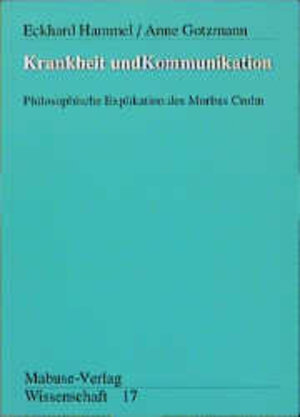 Buchcover Krankheit und Kommunikation | Eckhard Hammel | EAN 9783925499944 | ISBN 3-925499-94-6 | ISBN 978-3-925499-94-4