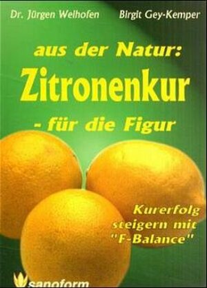 Buchcover Zitronenkur für die Figur | Jürgen Weihofen | EAN 9783925502163 | ISBN 3-925502-16-5 | ISBN 978-3-925502-16-3