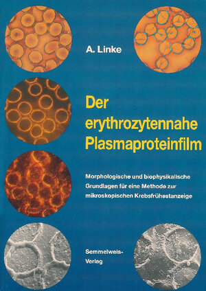 Buchcover Der erythrozytennahe Plasmaproteinfilm | Arno Linke | EAN 9783925524004 | ISBN 3-925524-00-2 | ISBN 978-3-925524-00-4