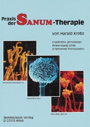 Buchcover Praxis der SANUM-Therapie | Harald Krebs | EAN 9783925524066 | ISBN 3-925524-06-1 | ISBN 978-3-925524-06-6