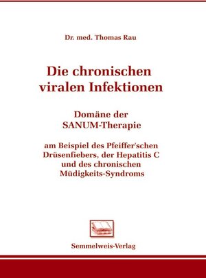Buchcover Die chronischen viralen Infektionen | Thomas Rau | EAN 9783925524295 | ISBN 3-925524-29-0 | ISBN 978-3-925524-29-5