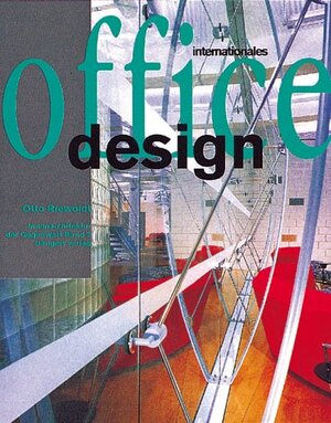 Innenarchitektur der Gegenwart: Bd. 2 Internationales Office-Design