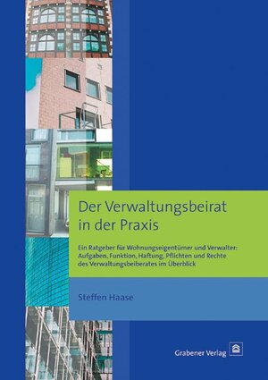 Der Verwaltungsbeirat in der Praxis